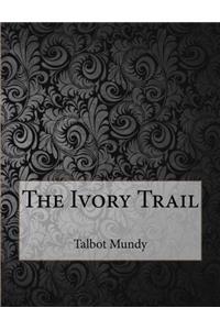 The Ivory Trail