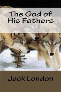 God of His Fathers
