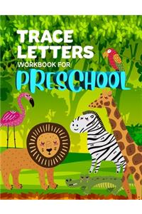 Trace Letters Workbook For Preschool