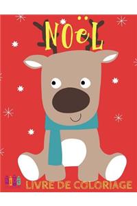 ? Noël ? Noël Livres de Coloriage pour les garçons ? (Livre de Coloriage 6 ans)