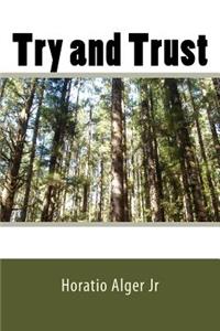 Try and Trust