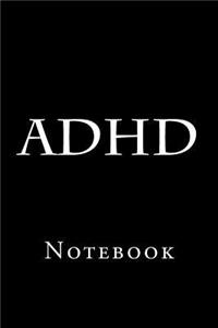 Adhd