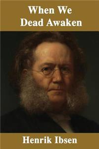 When We Dead Awaken
