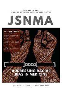 JSNMA Fall 2017 Addressing Racial Bias in Medicine