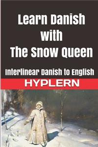 Learn Danish with The Snow Queen