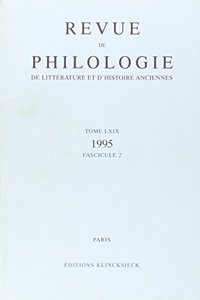Revue de Philologie 1995 T.69 Fasc 2