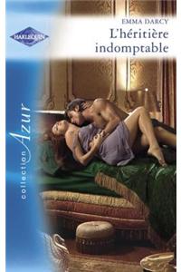L'Heritiere Indomptable (Harlequin Azur)