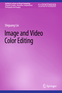 Image and Video Color Editing