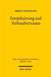 Europaisierung Und Verbundvertrauen