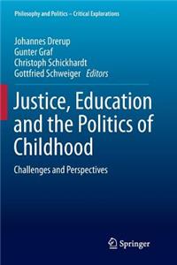 Justice, Education and the Politics of Childhood