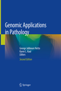 Genomic Applications in Pathology