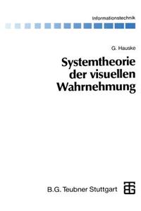 Systemtheorie der visuellen Wahrnehmung