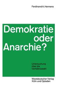 Demokratie Oder Anarchie?