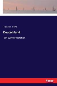 Deutschland: Ein Wintermärchen