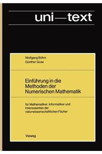 Einführung in Die Methoden Der Numerischen Mathematik