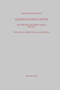 Alcimus Ecdicius Avitus, De spiritalis historiae gestis, Buch 3