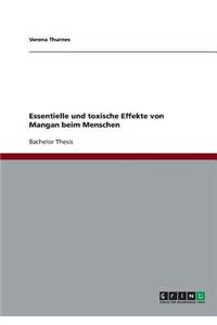 Essentielle und toxische Effekte von Mangan beim Menschen