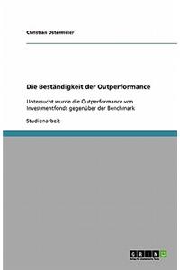 Die Beständigkeit der Outperformance