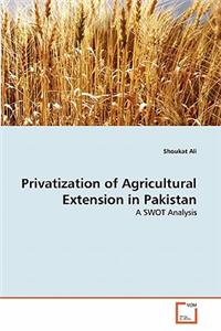 Privatization of Agricultural Extension in Pakistan