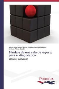 Blindaje de una sala de rayos x para el diagnóstico