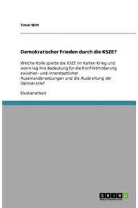 Demokratischer Frieden durch die KSZE?