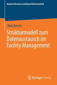 Strukturmodell Zum Datenaustausch Im Facility Management