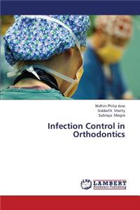 Infection Control in Orthodontics