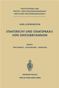 Staatsrecht Und Staatspraxis Von Grossbritannien