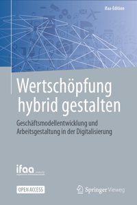 Wertschöpfung Hybrid Gestalten