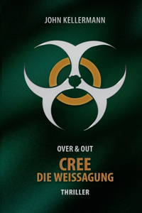 CREE - Die Weissagung