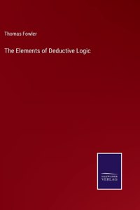 The Elements of Deductive Logic