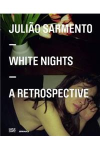 Julião Sarmento: White Nights