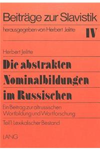 Die abstrakten Nominalbildungen im Russischen