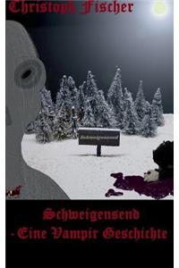 Schweigensend