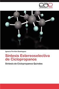 Sintesis Estereoselectiva de Ciclopropanos