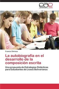 autobiografía en el desarrollo de la composición escrita