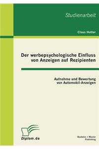 werbepsychologische Einfluss von Anzeigen auf Rezipienten