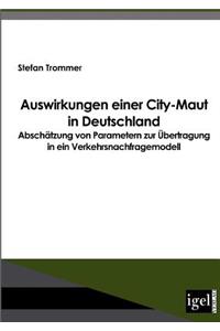 Auswirkungen einer City-Maut in Deutschland