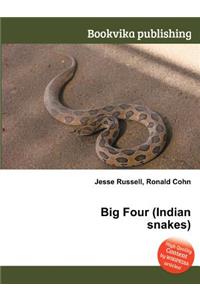Big Four (Indian Snakes)