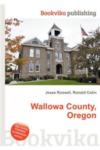 Wallowa County, Oregon