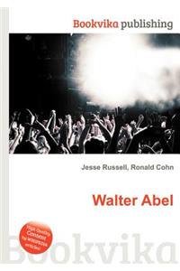 Walter Abel