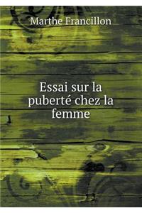 Essai sur la puberté chez la femme