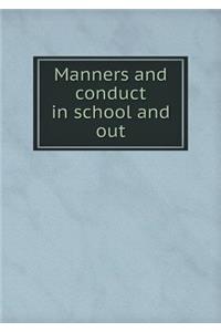 Manners and Conduct in School and Out