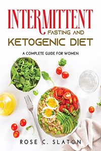 Intermittent Fasting and Ketogenic Diet