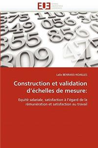 Construction Et Validation D �chelles de Mesure