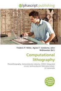 Computational Lithography