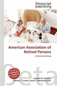 American Association of Retired Persons