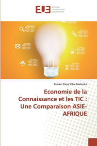 Economie de la Connaissance et les TIC: Une Comparaison ASIE-AFRIQUE