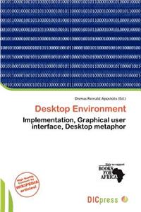 Desktop Environment