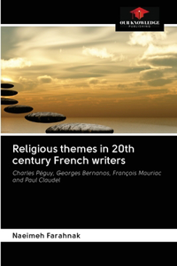 Religious themes in 20th century French writers